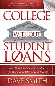 College Without Student Loans, Dave Smith