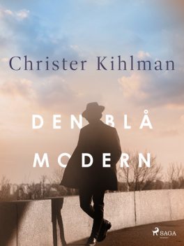 Den blå modern, Christer Kihlman