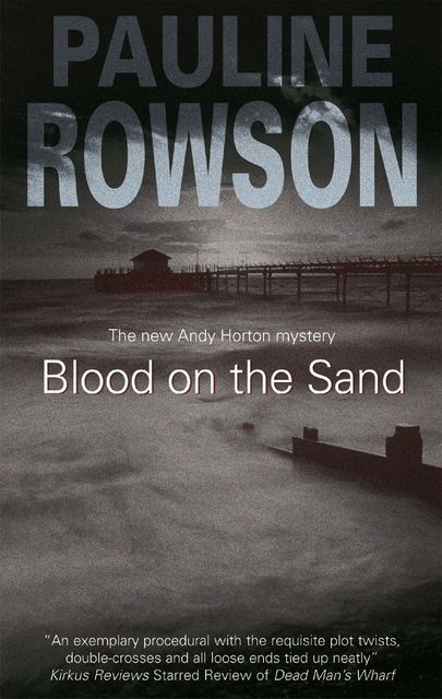 Blood on the Sand, Pauline Rowson