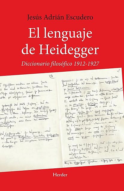 El lenguaje de Heidegger, Jesús Adrián Escudero