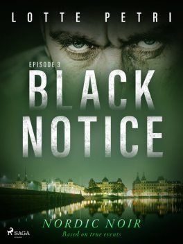 Black Notice: Episode 3, Lotte Petri