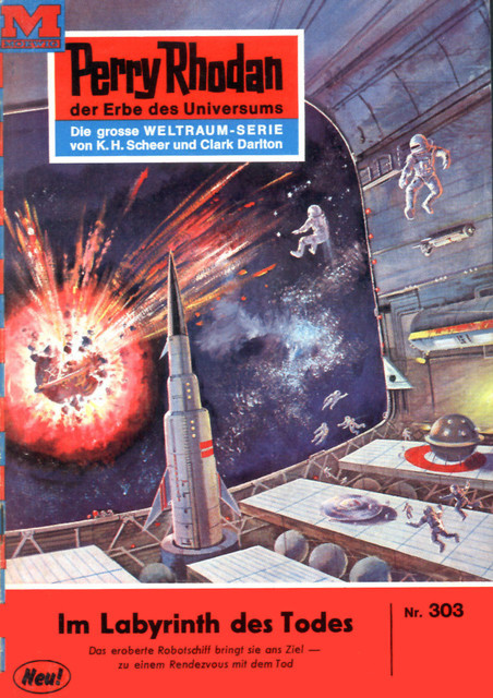 Perry Rhodan 303: Im Labyrinth des Todes, H.G. Ewers