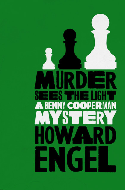 Murder Sees The Light, Howard Engel