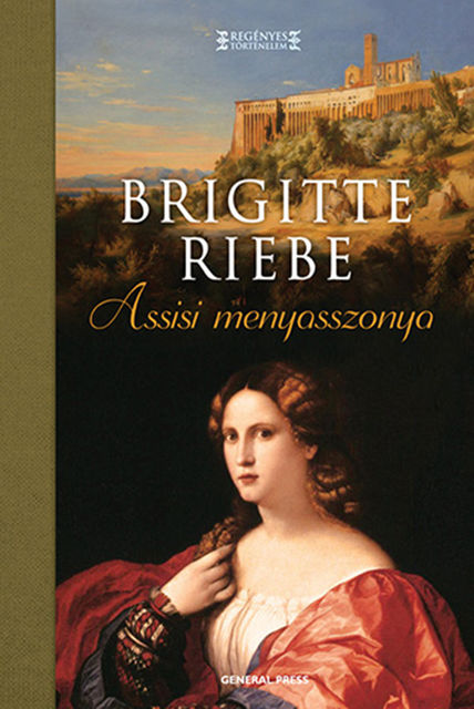 Assisi menyasszonya, Brigitte Riebe