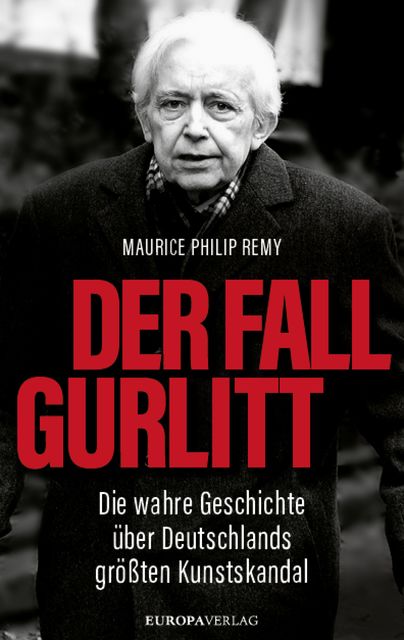 Der Fall Gurlitt, Maurice Philip Remy