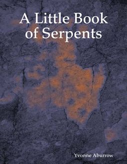 A Little Book of Serpents, Yvonne Aburrow