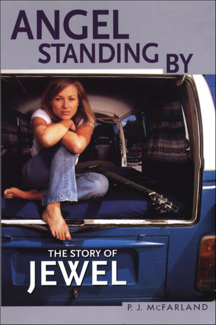 Angel Standing By, P.J. McFarland