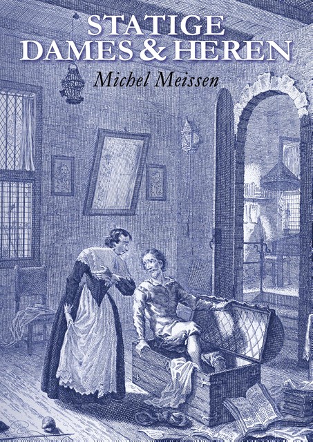 Statige Dames en Heren, Michel Meissen