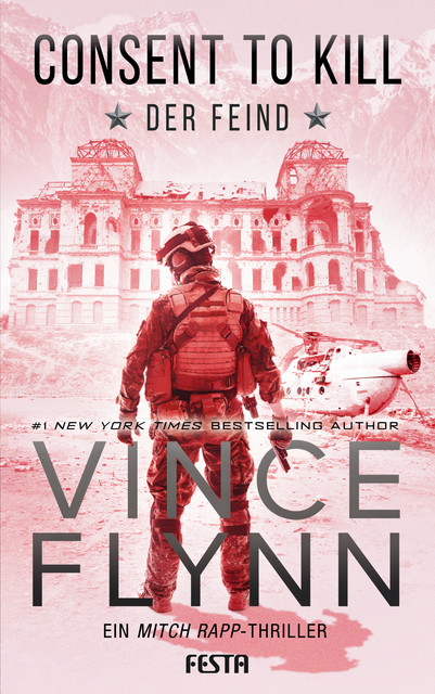 Consent to Kill – Der Feind, Vince Flynn