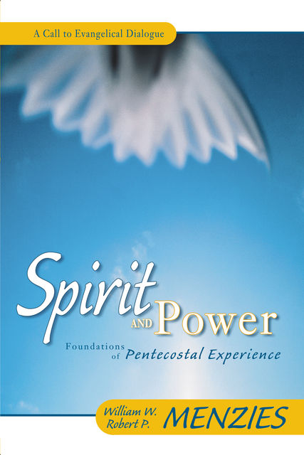 Spirit and Power, Robert P. Menzies, William W. Menzies