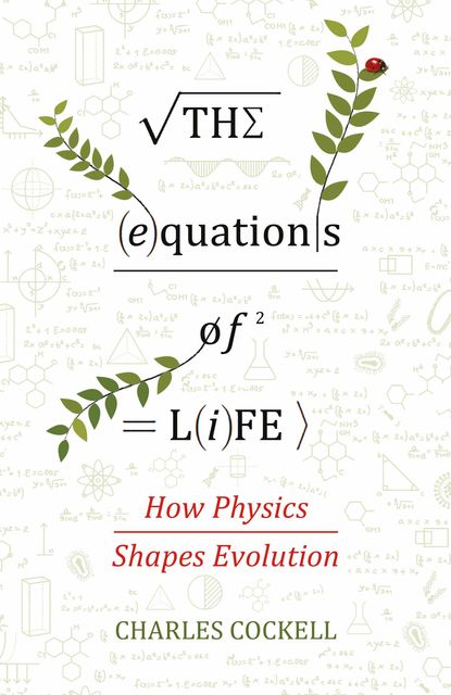 The Equations of Life, Charles Cockell