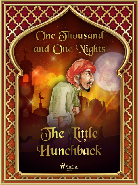 The Little Hunchback, One Nights, One Thousand