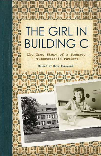 The Girl in Building C, Mary Krugerud
