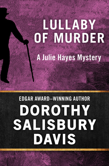 Lullaby of Murder, Dorothy Salisbury Davis