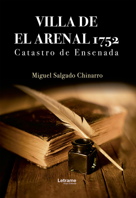 Villa de El Arenal 1752. Catastro de Ensenada, Miguel Salgado Chinarro