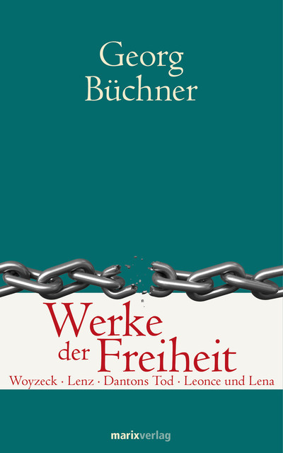 Werke der Freiheit, Georg Büchner