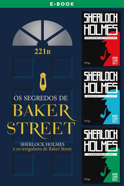 Os segredos de Baker Street, Arthur Conan Doyle