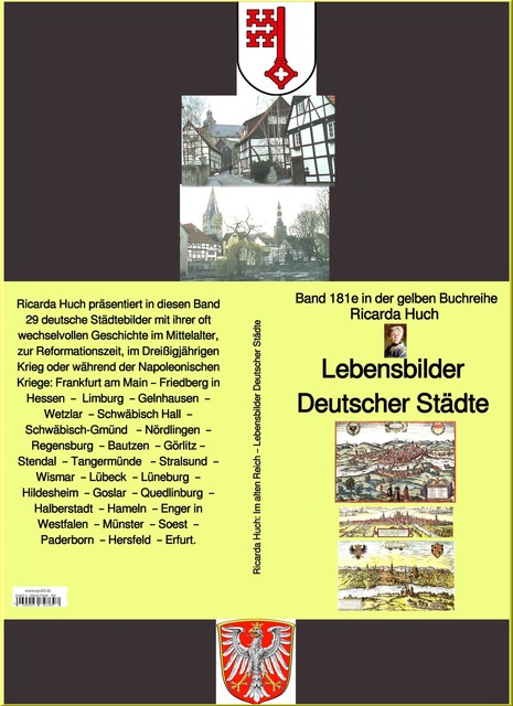 Ricarda Huch: Lebensbilder Deutscher Städte – Teil 1 – Band 181e in der gelben Buchreihe – bei Jürgen Ruszkowski, Ricarda Huch