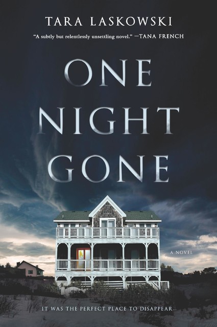 One Night Gone, Tara Laskowski