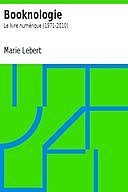 Booknologie: Le livre numérique (1971–2010), Marie Lebert