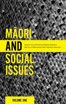 M?ori and Social Issues, Malcolm Mulholland, Tracey McIntosh