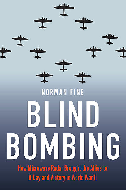 Blind Bombing, Norman Fine