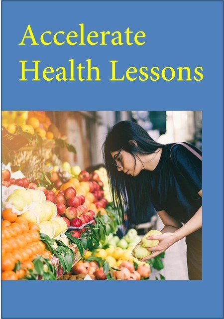 Accelerated Health Lessons, Nishant Baxi