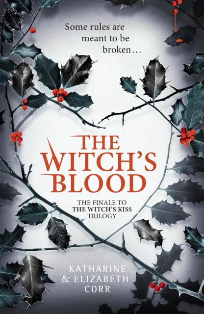 The Witch's Blood, Katharine Corr