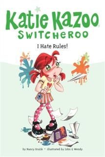 I Hate Rules! #5, Nancy Krulik