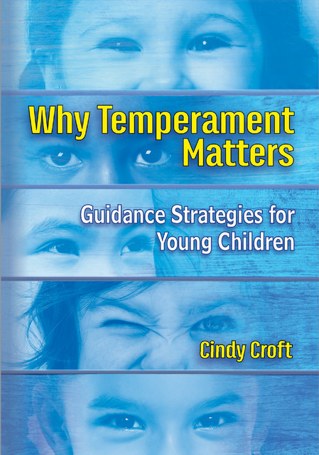 Why Temperament Matters, Cindy Croft