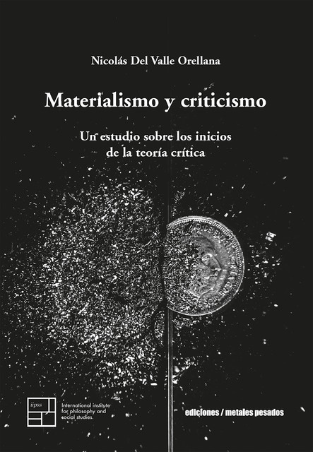 Materialismo y criticismo, Nicolás Del Valle Orellana