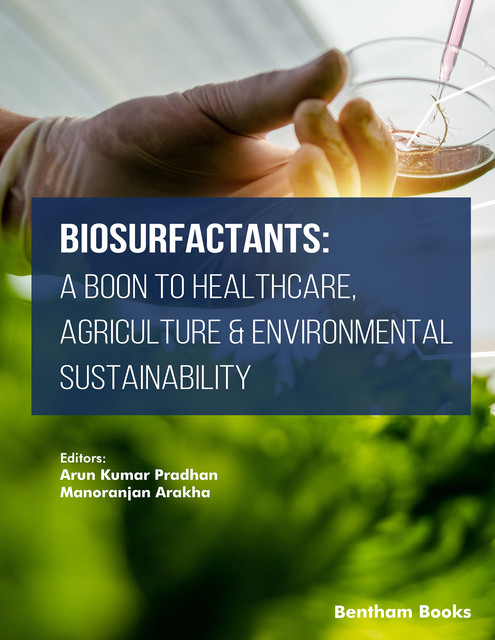 Biosurfactants, Arun Kumar Pradhan, Manoranjan Arakha