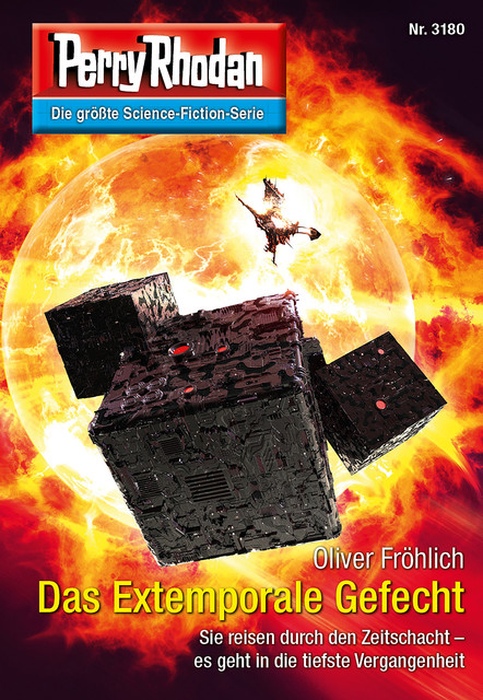 Perry Rhodan 3180: Das Extemporale Gefecht, Oliver Fröhlich