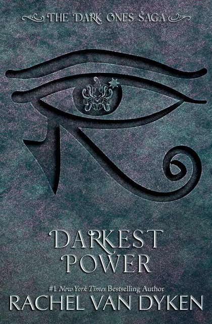Darkest Power, Rachel van Dyken