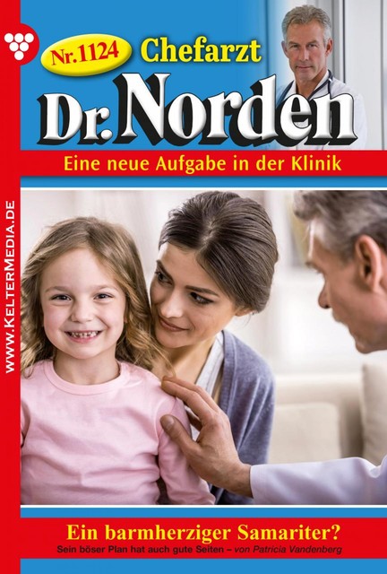 Chefarzt Dr. Norden 1124 – Arztroman, Patricia Vandenberg