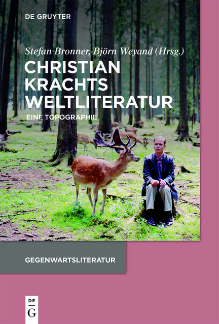Christian Krachts Weltliteratur, Björn Weyand, Stefan Bronner