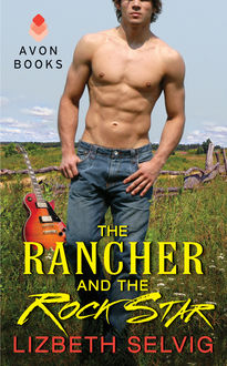 The Rancher and the Rock Star, Lizbeth Selvig