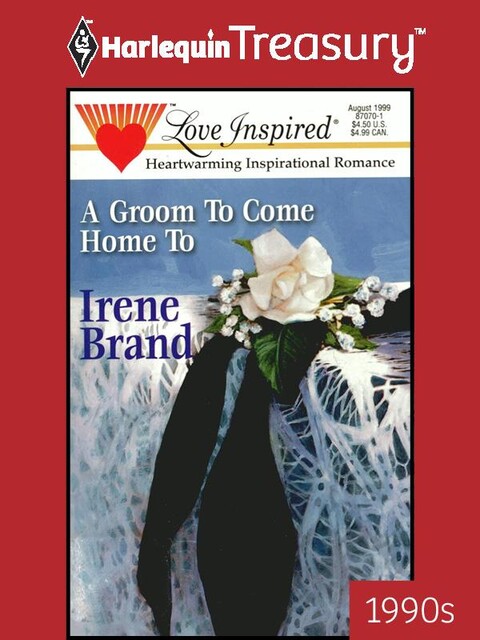 A Groom To Come Home To, Irene Brand