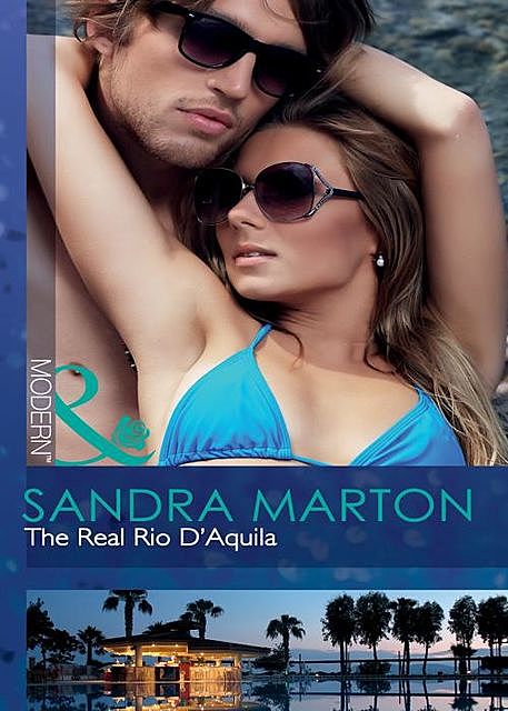 The Real Rio D'Aquila, Sandra Marton