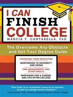 I Can Finish College, Marcia Y. Cantarella