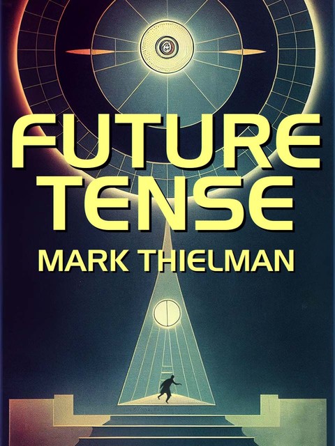 Future Tense, Mark Thielman