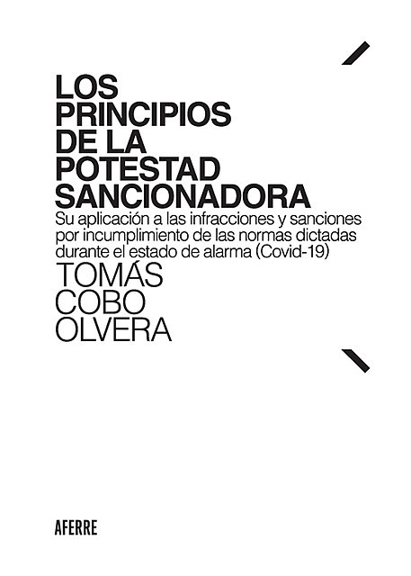 Los principios de la potestad sancionadora, Tomás Cobo Olvera