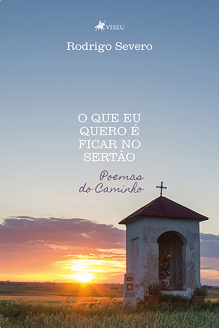 O Que Eu Quero é Ficar No Sertão, Rodrigo Severo