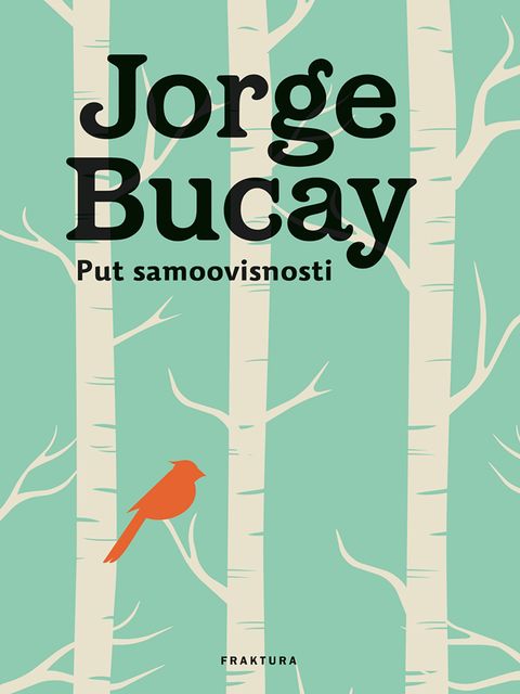 Put samoovisnosti, Jorge Bucay