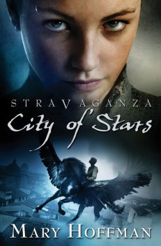 Stravaganza: City of Stars, Mary Hoffman
