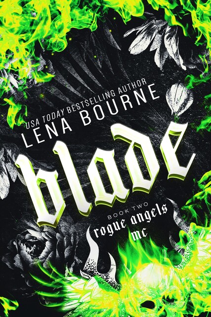 Blade (Rogue Angels MC, Book 2), Lena Bourne