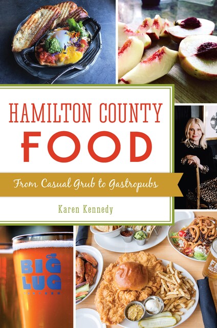Hamilton County Food, Karen Kennedy