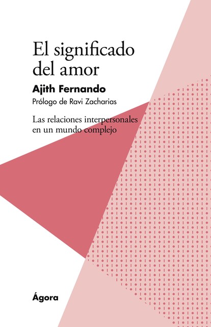 El significado del amor, Ajith Fernando