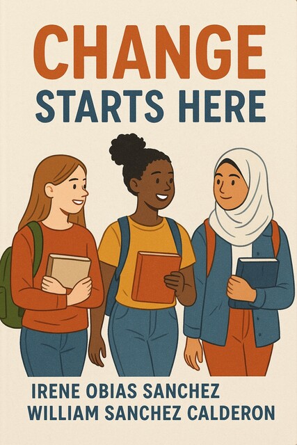 Change Starts Here, william sanchez