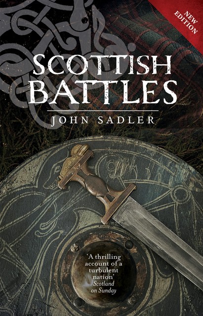 Scottish Battles, John Sadler